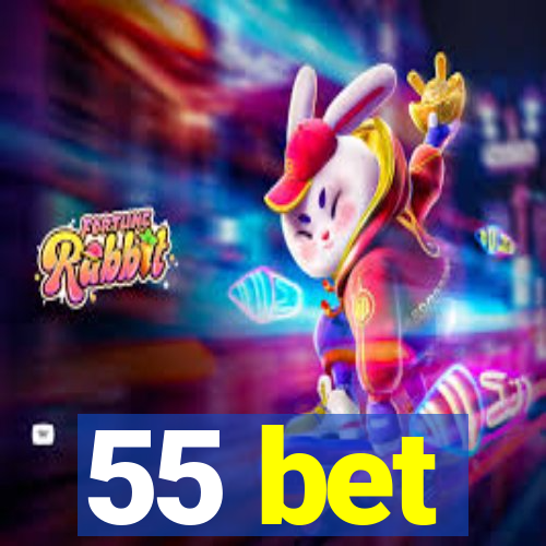 55 bet